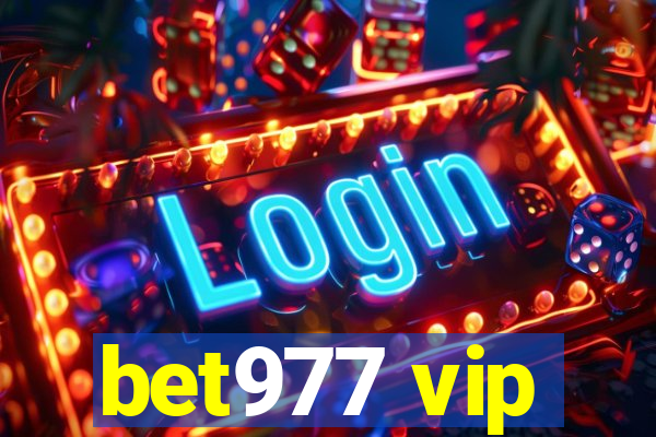 bet977 vip